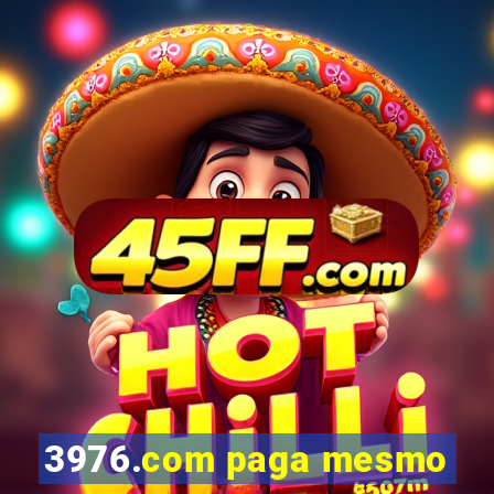 3976.com paga mesmo